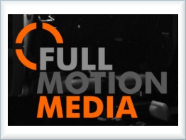Full Motion Media
